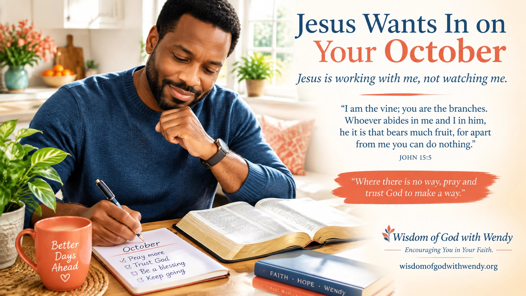 Jesus wants in on your October!